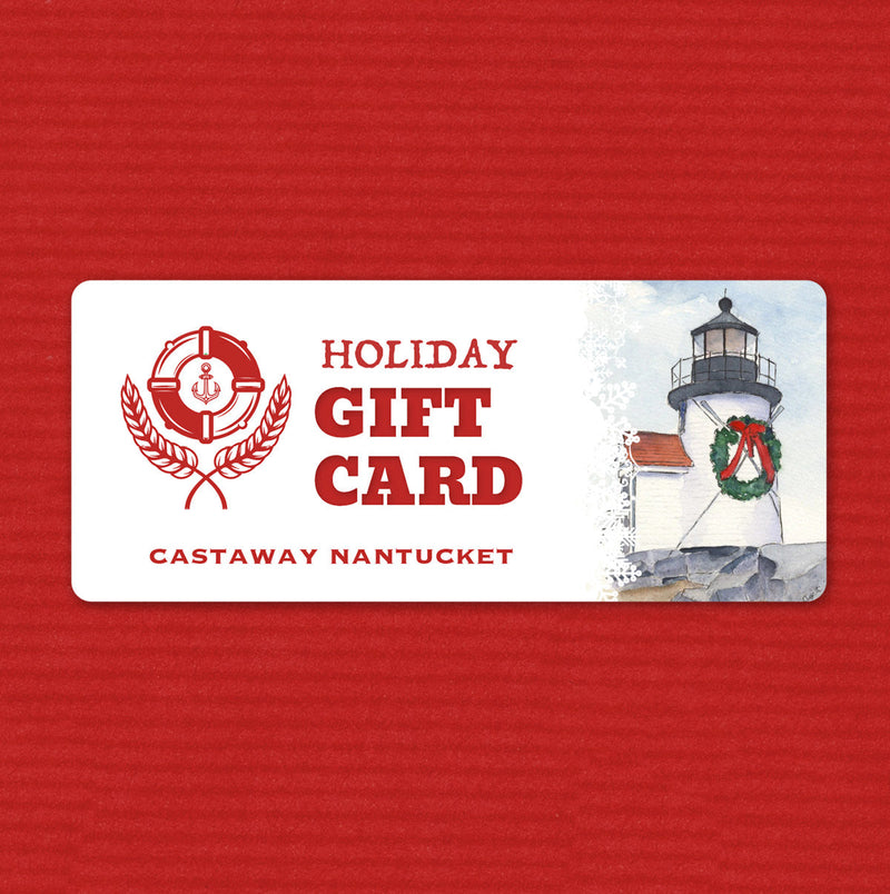 The Castaway Gift Card Gift Cards Castaway Nantucket Island